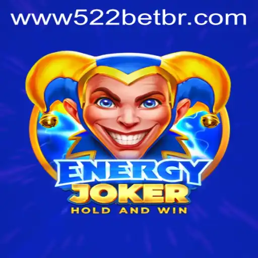 Descubra o entusiasmo do EnergyJoker na plataforma 522bet